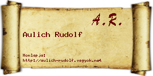 Aulich Rudolf névjegykártya